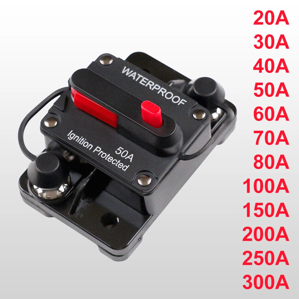 30A to 300A Circuit Breaker with Manual Reset 12V- 48V DC for Car Audio System Waterproof Marine Circuit Breaker Reset Fuse