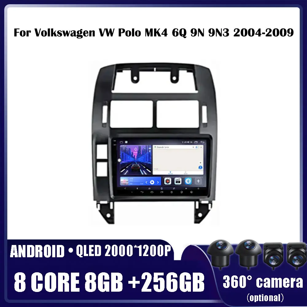 

Android 14 Car Radio For Volkswagen VW Polo MK4 6Q 9N 9N3 2004-2009 Multimedia Video Player GPS Carplay QLED Screen Auto Stereo
