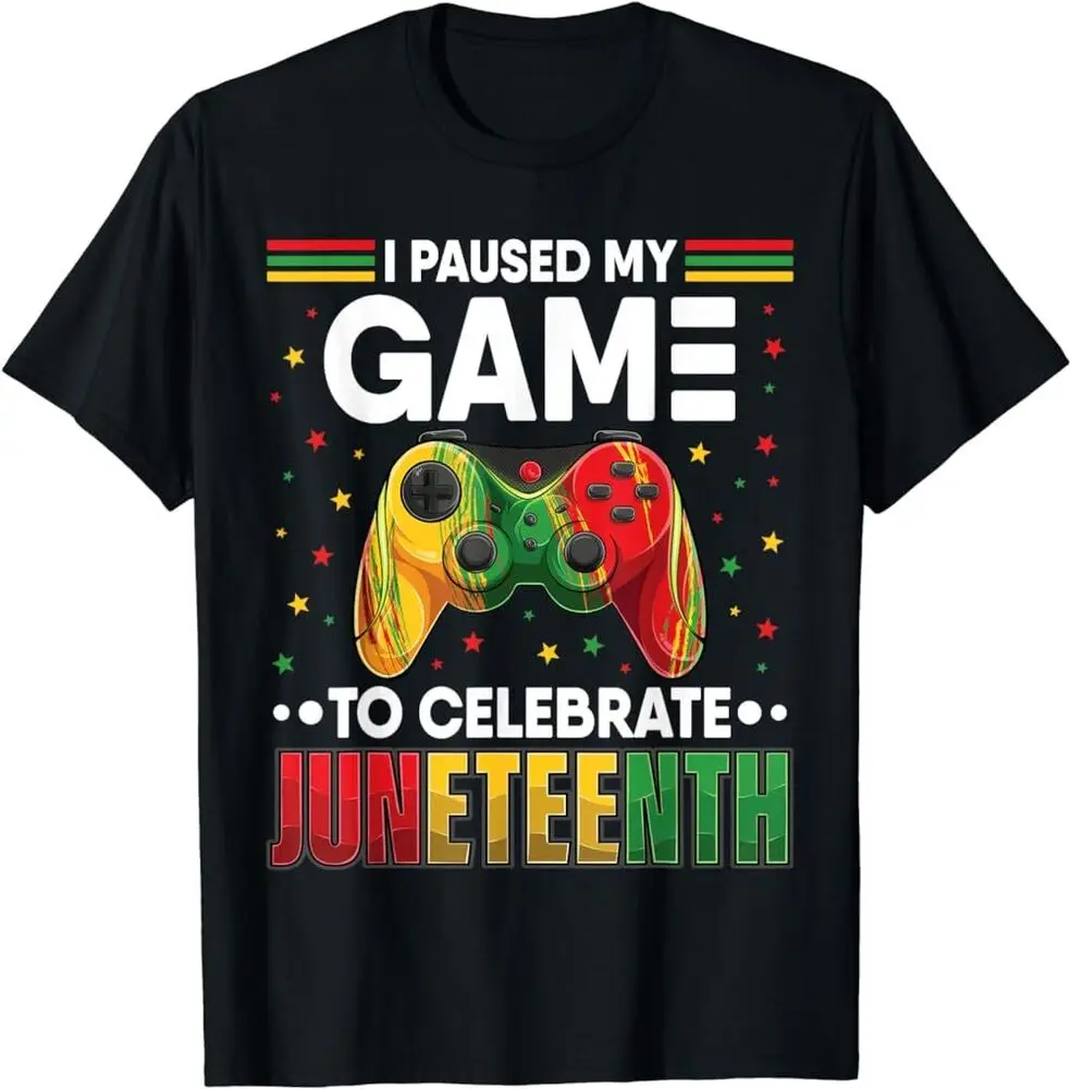 

Juneteenth Gamer Paused My Video Game June 19th Black Pride T-Shirt, Unisex TeeUnisex Summer Luxury Brand Oversize