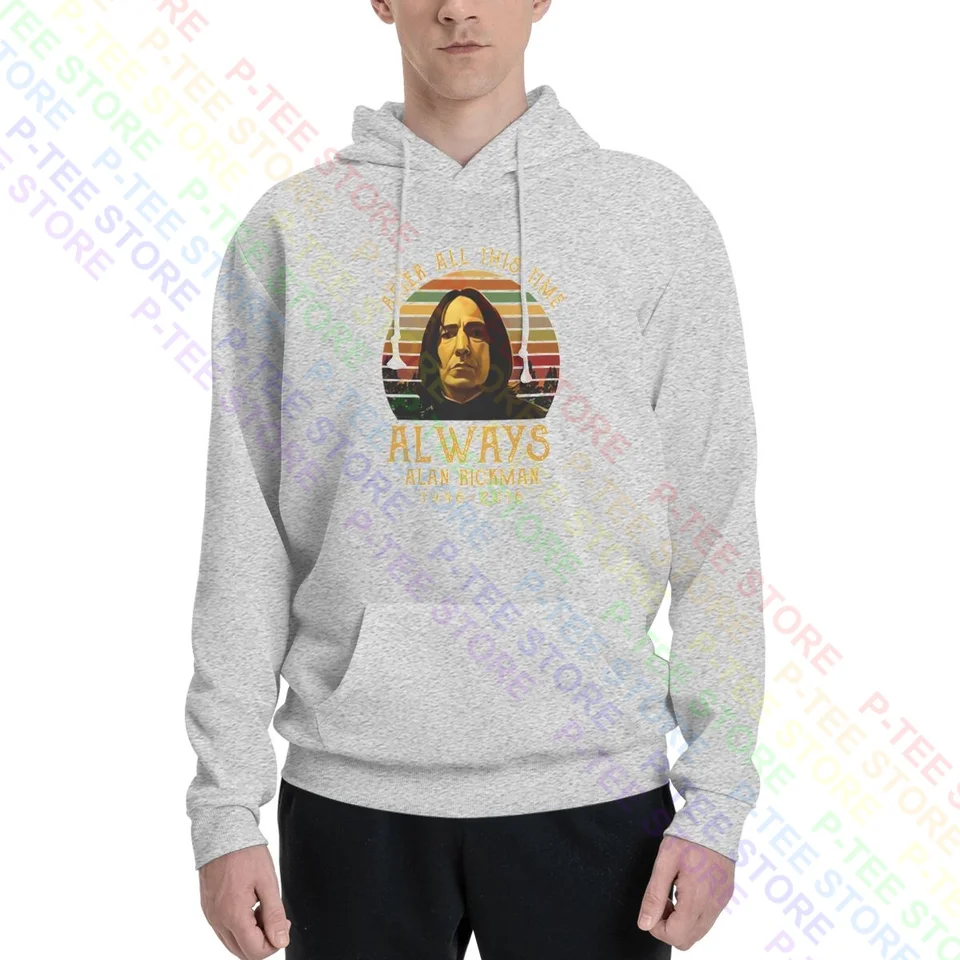 Severus Snape After All This Time Always Alan Rickman Hoodie