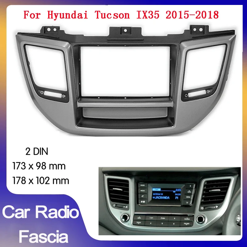 

Автомобильная рама для HYUNDAI Tucson IX35 2015-2018, 2 Din