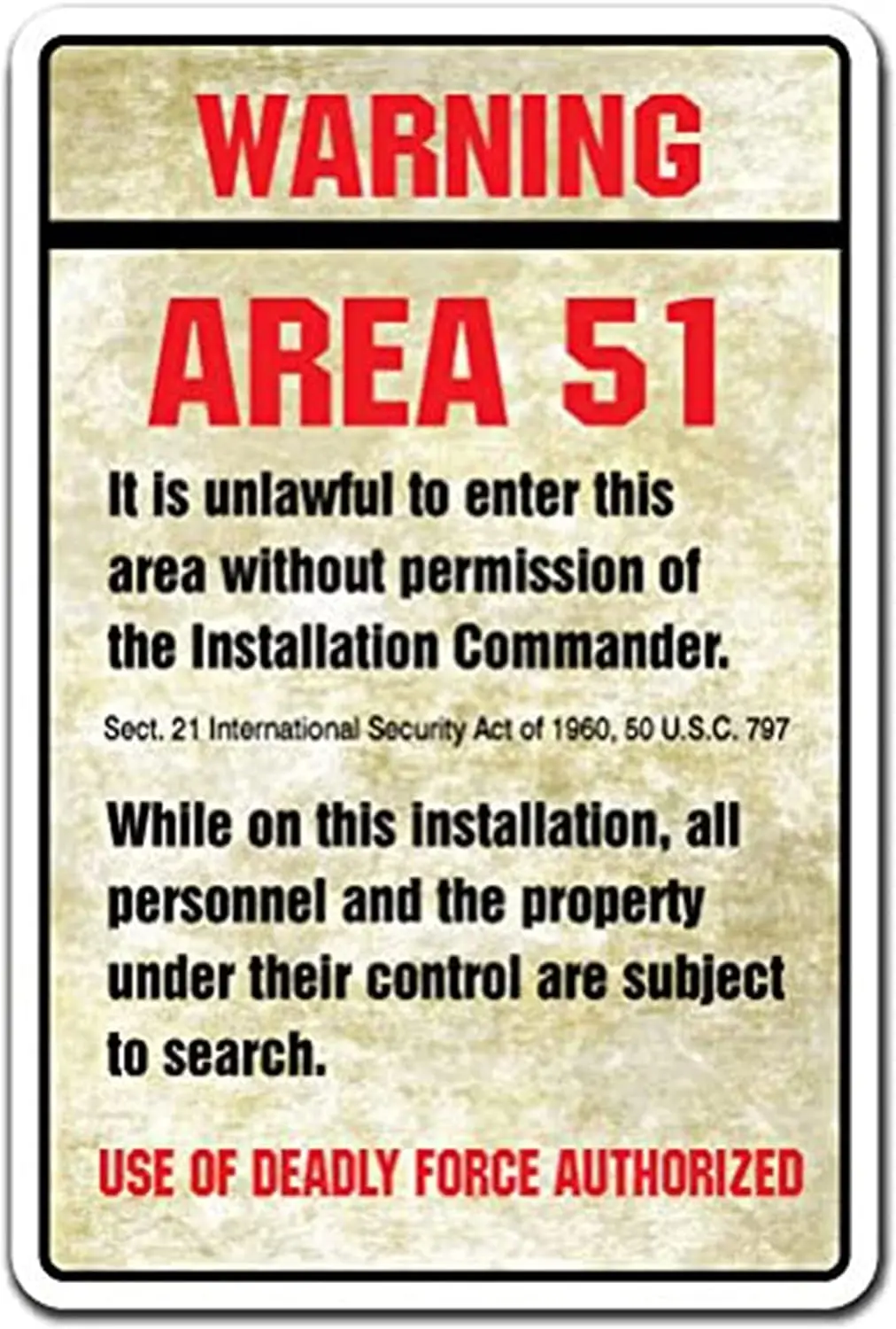 

WARNING AREA 51 Sign spaceship aliens outer space moon spacecraft | Indoor/Outdoor | 8x12Tin Sign
