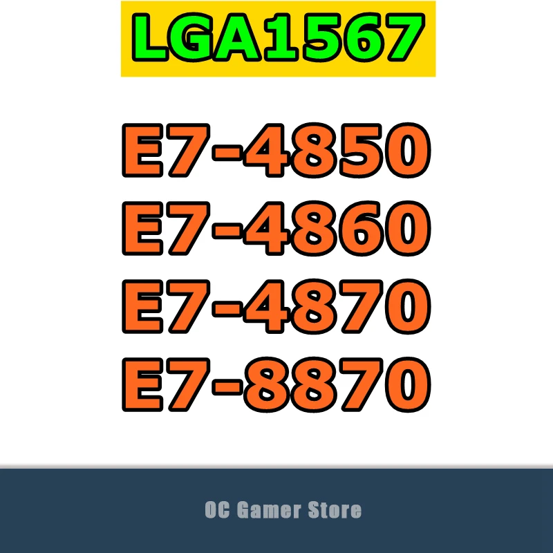 E7-4850 E7-4860 E7-4870 E7-8870