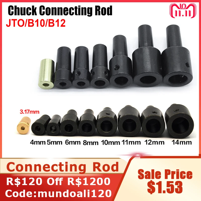 

JTO B10 B12 4mm 5mm 6mm 8mm 3.17mm 10mm Drill Chuck Connecting Rod Sleeve Copper Steel Taper Coupling Electric Drill Accessories