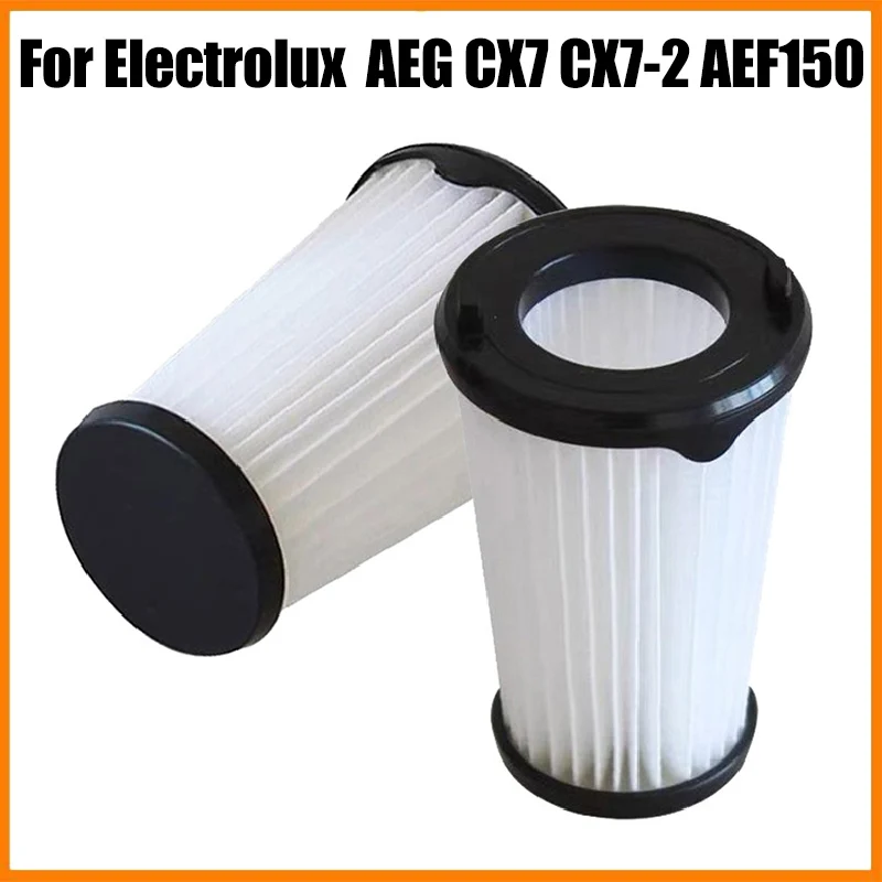 For Electrolux AEG CX7 CX7-2 AEF150  EER73DB EER73BP EER73IG Vacuums Cleaner Hepa Filter Replacement Accessory Spare Parts