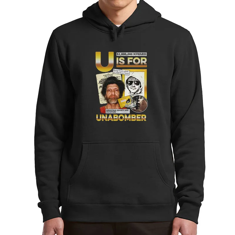U Is For Unabomber Hoodies Retro Ted Kaczynski Hooded Sweatshirt Unisex Casual Soft Women Men Clothing