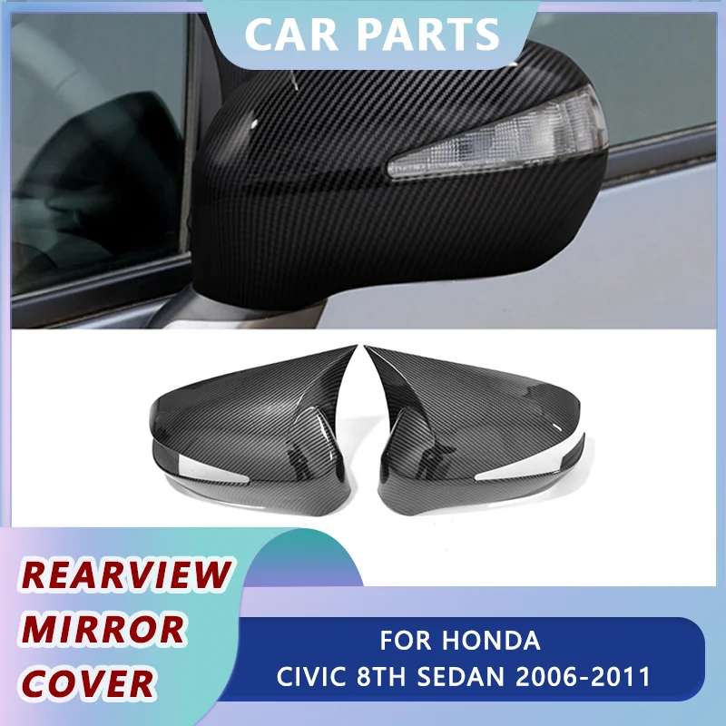 

2Pcs Door Side Rearview Mirror Cover Trim Cap Fit For Honda Civic 8th Sedan 2006 2007 2008 2009 2010 2011 Carbon Fiber Style