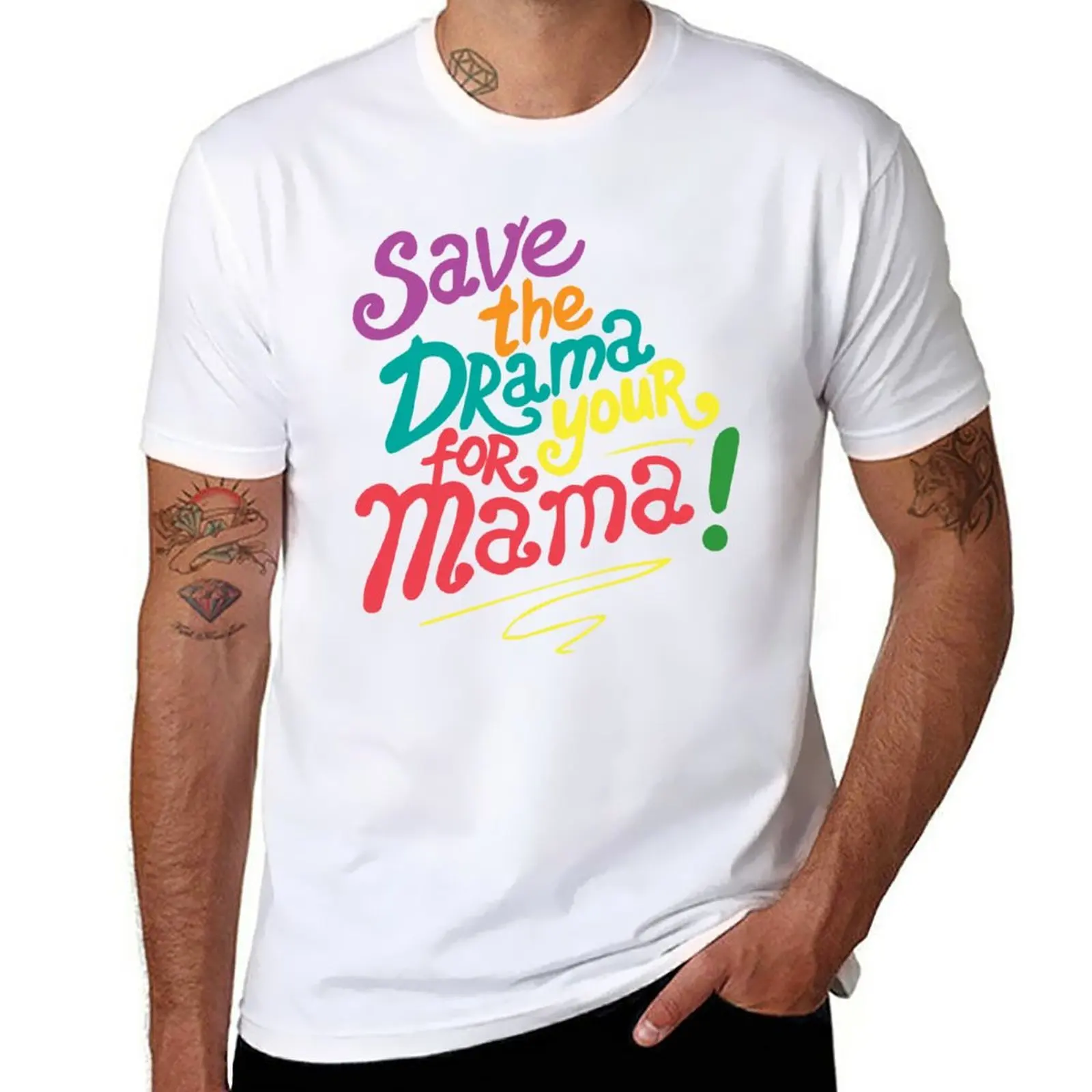 

New Save the drama for your mama: Save the drama for your mama t shirts, gift for women T-Shirt summer top t shirts for men pack