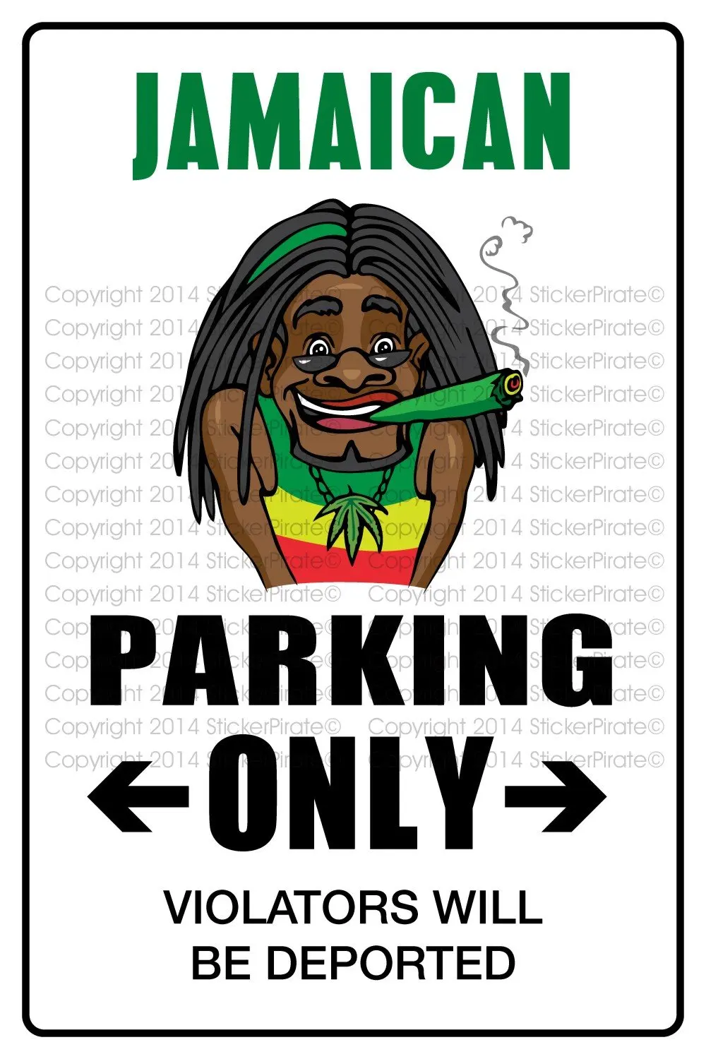 

StickerPirate Jamaican Parking Only 8" x 12" Metal Novelty Sign Aluminum NS 372
