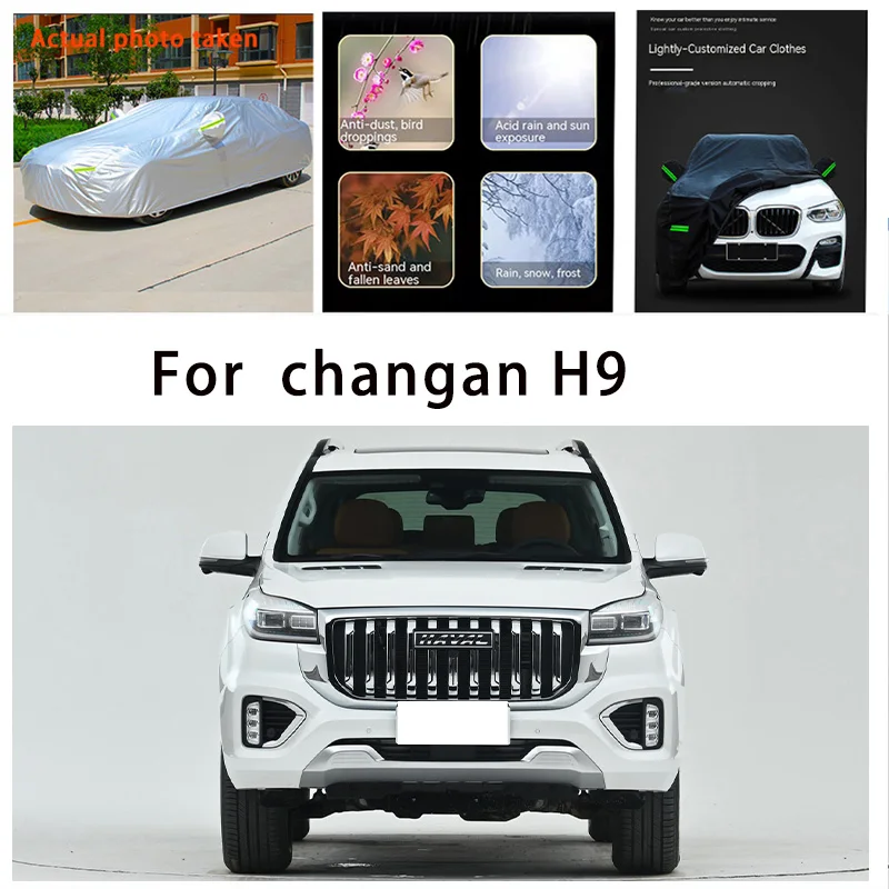 

For changan H9 plus plus auto body protection, anti snow, anti peeling paint, rain, water, dust, sun protection, car clothing