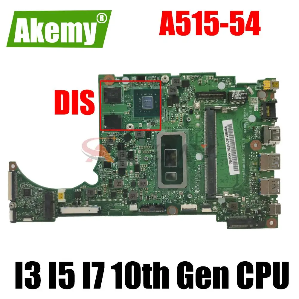 

DA0ZAWMB8E0 DA0ZAWMB8G0 I3 I5 I7 10th Gen CPU 4GB RAM Motherboard for ACER ASPIRE 5 A515-54 A315-55G A515-54G Laptop motherboard