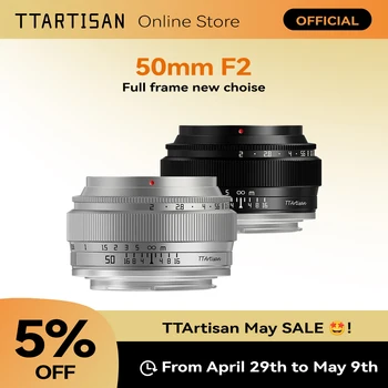 TTArtisan-50mm F2 프라임 렌즈, 소니 E 마운트, 후지필름 XF 캐논 M 레이카 L 니콘 Z 파나소닉 올림푸스 M43 카메라 렌즈