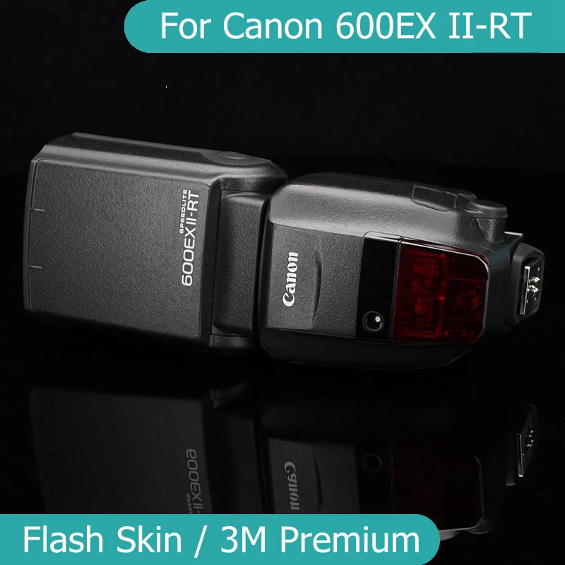 600EX фотовспышка SPEEDLITE стикер покрытие Защитная пленка для корпуса Canon 580exii II 2 M2 RT | Аксессуары для фотостудии -1005003777776287