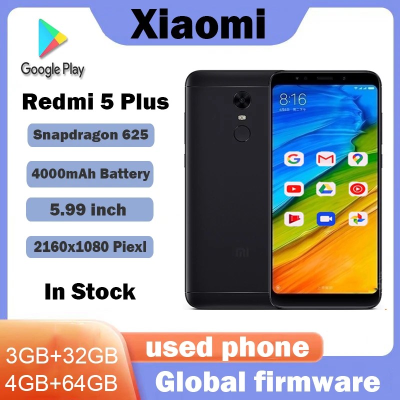 Xiaomi Redmi 5 plus smartphone 5.99''4000mah celular smartphone snapdragon 625 Android 12.0MP Global firmware used phone