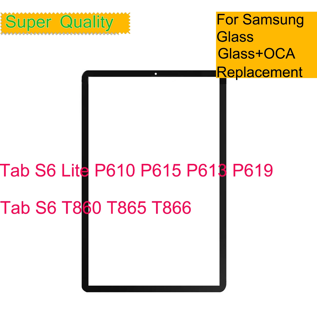 Painel de Tela Sensível ao Toque para Tablet Vidro Exterior Frontal Samsung Galaxy Tab s6 Lite P610 P615 P619 s6 T860 T865 com Oca 10 Peças por Lote