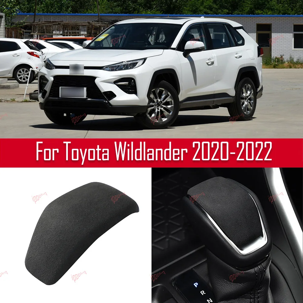 

Рукоятка рычага переключения передач рамка наклейка крышка внутренняя отделка замша для Toyota Wildlander 2020-2022