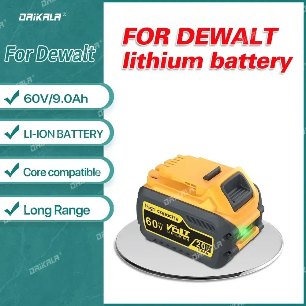 

60V Battery For Dewalt DCB200 9000mAh MAX Battery DCB606 DCB609 DCB205 DCB206 DCB209 DCB182 9.0Ah/6.0Ah Power Tool Battery