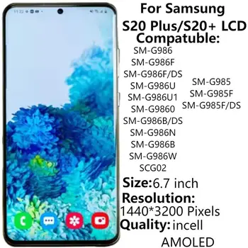 6.7 "Super AMOLED Per Samsung S20 Plus/S20 + G985 G986 Display LCD Con Telaio Touch Assemblea di Schermo Digitizer sostituzione riparazione
