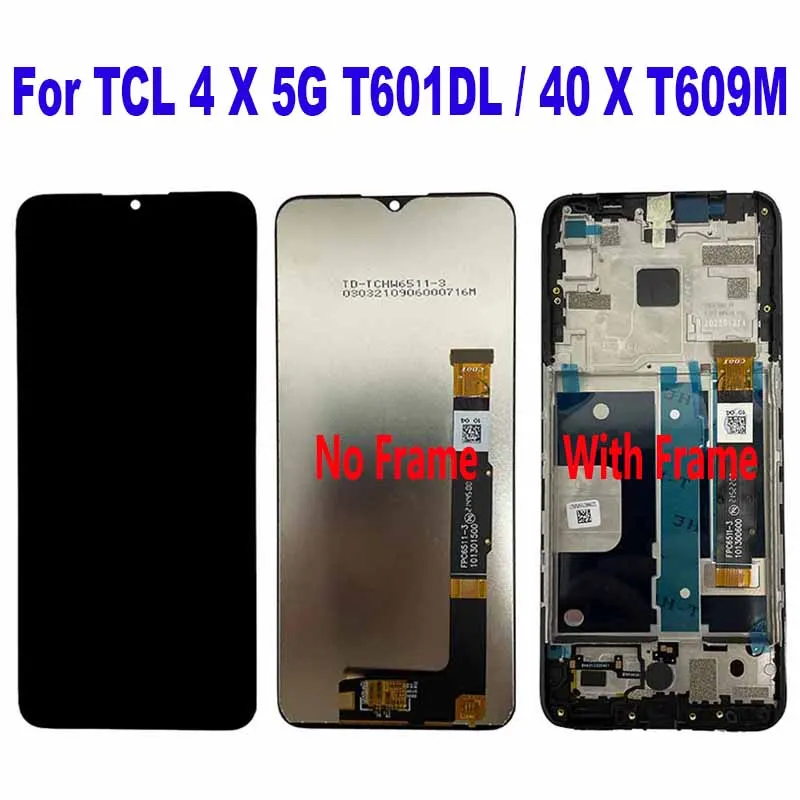 

For TCL 40 X T609M LCD Display Touch Screen Digitizer Assembly For TCL 4X 5G T601DL LCD Replacement Accessory