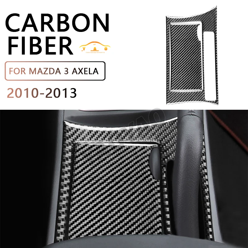

Carbon Fiber Water Cup Holder Handbrake Panel Cover Trim Car Interior Decoration For Mazda 3 Axela 2010-2013Accessories Sticker