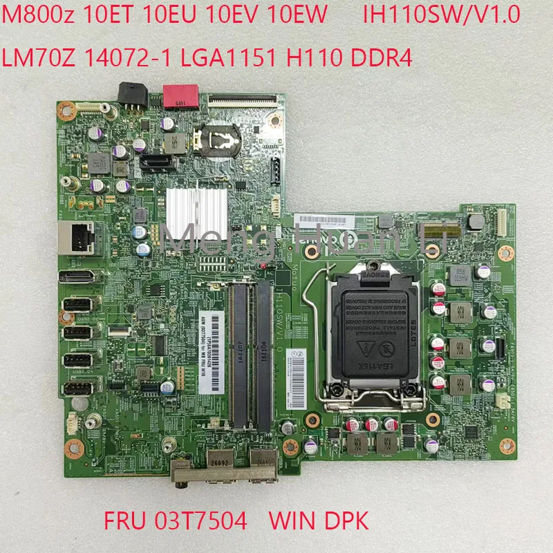 

M800Z Motherbaord 14072-1 03T7504 For ThinkCentre M800z All-in-One 10ET 10EU 10EV 10EW LGA1151 DDR4 100%NEW