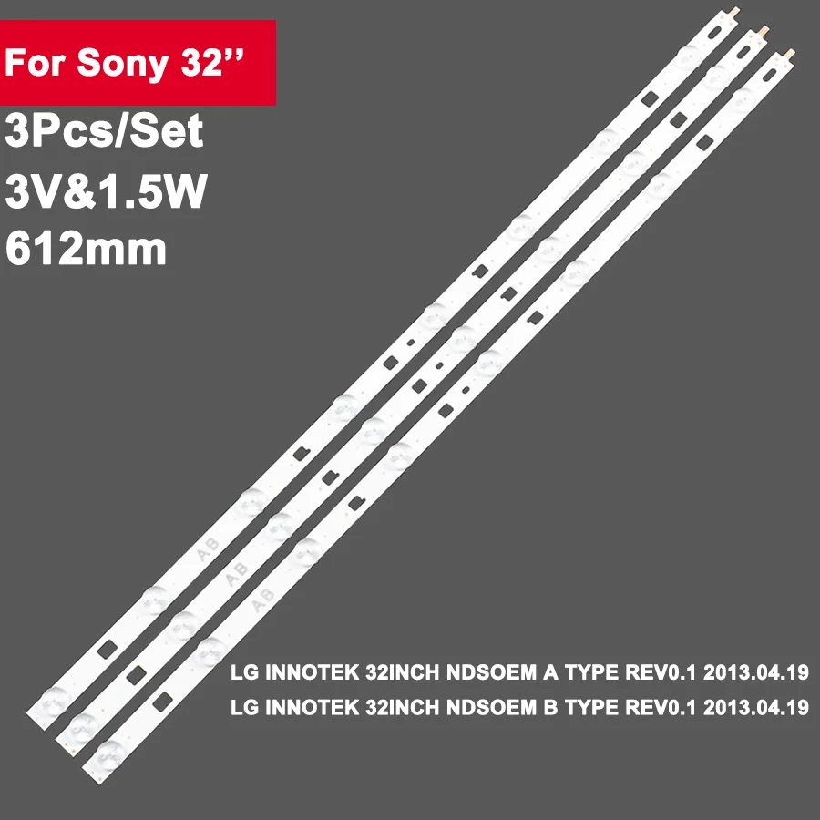 3Pcs/set 32in 612mm LED Backlight Strip for Sony 30'' 8Led 32R303B 32R407A 32R300B 32R305B 32R303C RD303 IS4S320DND11 LSY320AN02