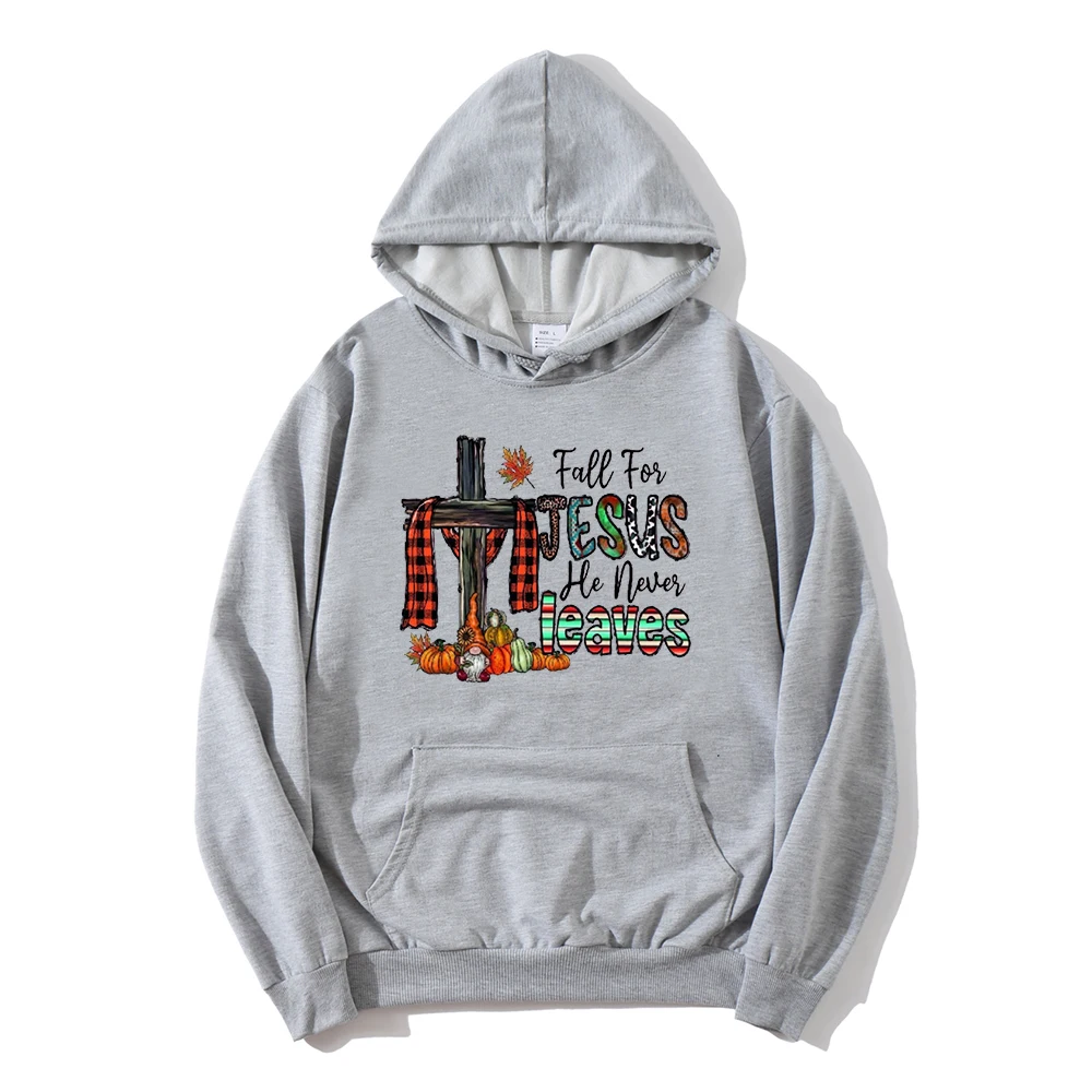 Fall for Jesus He Never Leaves Hoodie Pumpkin Fall Winter Clothes Women Autumn and Fall Jesus Sweatshirt Korean Clothes