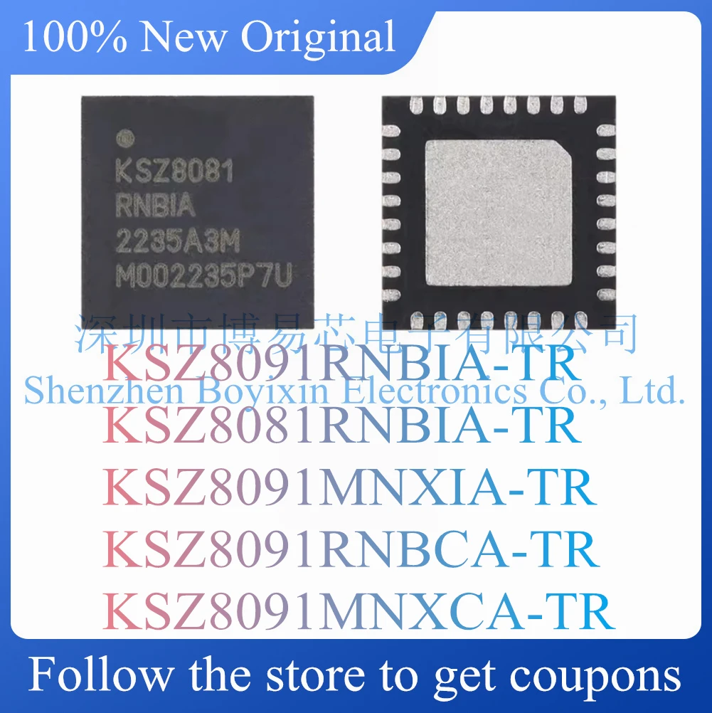 

NEW KSZ8091RNBIA-TR KSZ8081RNBIA-TR KSZ8091MNXIA-TR KSZ8091RNBCA-TR KSZ8091MNXCA-TR.Ethernet chip.