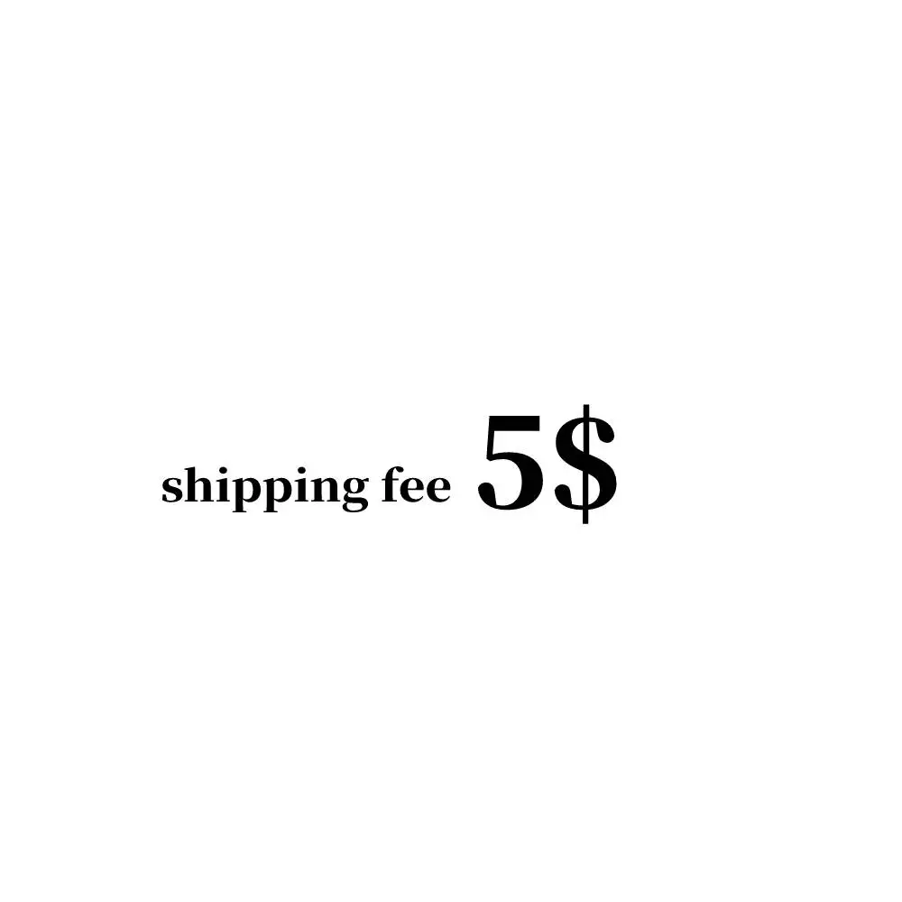 

shipping fee 5$
