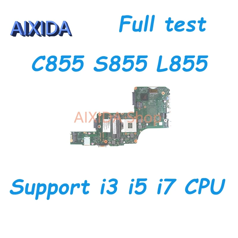 

Материнская плата AIXIDA 6050A2491301 V000275070 для ноутбука Toshiba Satellite C855-S5206 C855 S855 L855, материнская плата HM76 DDR3, полный тест