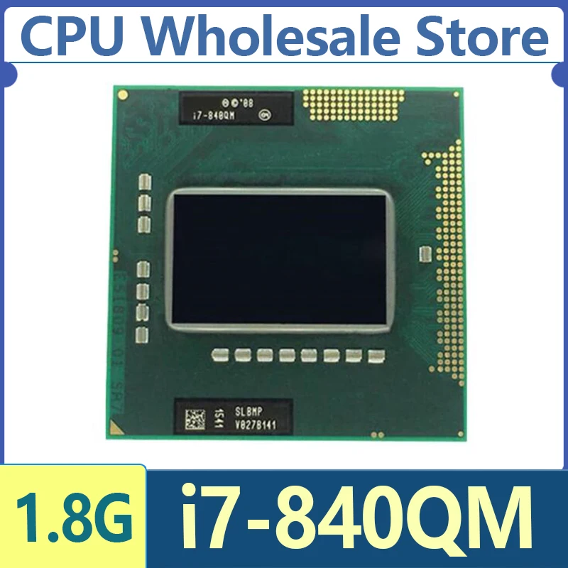 Intel Core i7-840QM i7 840QM SLBMP CPU Processor Eight-Thread