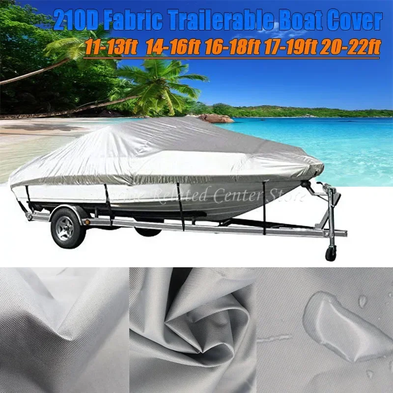 210D 11-22FT Fabric Trailerable Boat Cover Waterproof Anti-UV Protector Fishing Speedboat V-shape Canvas For Boat Cover Tent