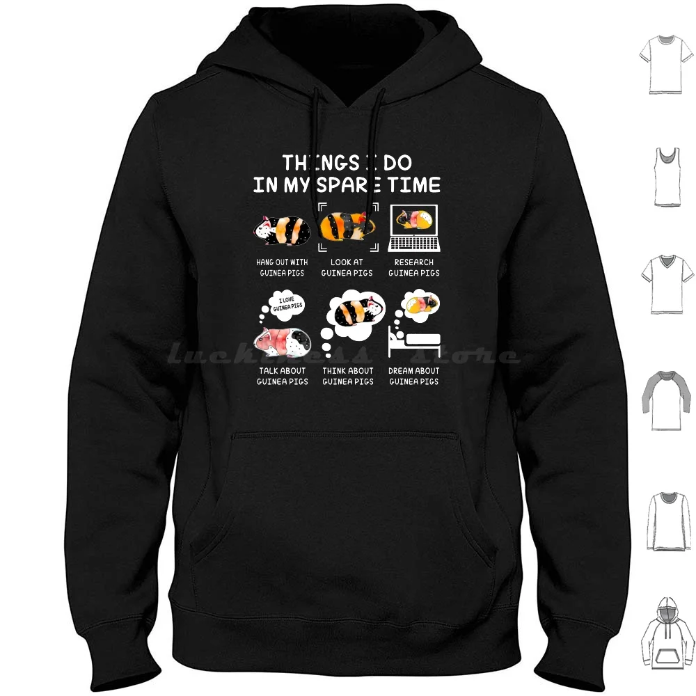 Things I Do In My Spare Time , Funny Guinea Pig Lover Owner Gift Hoodies Long Sleeve Things I Do In My Spare Time Funny