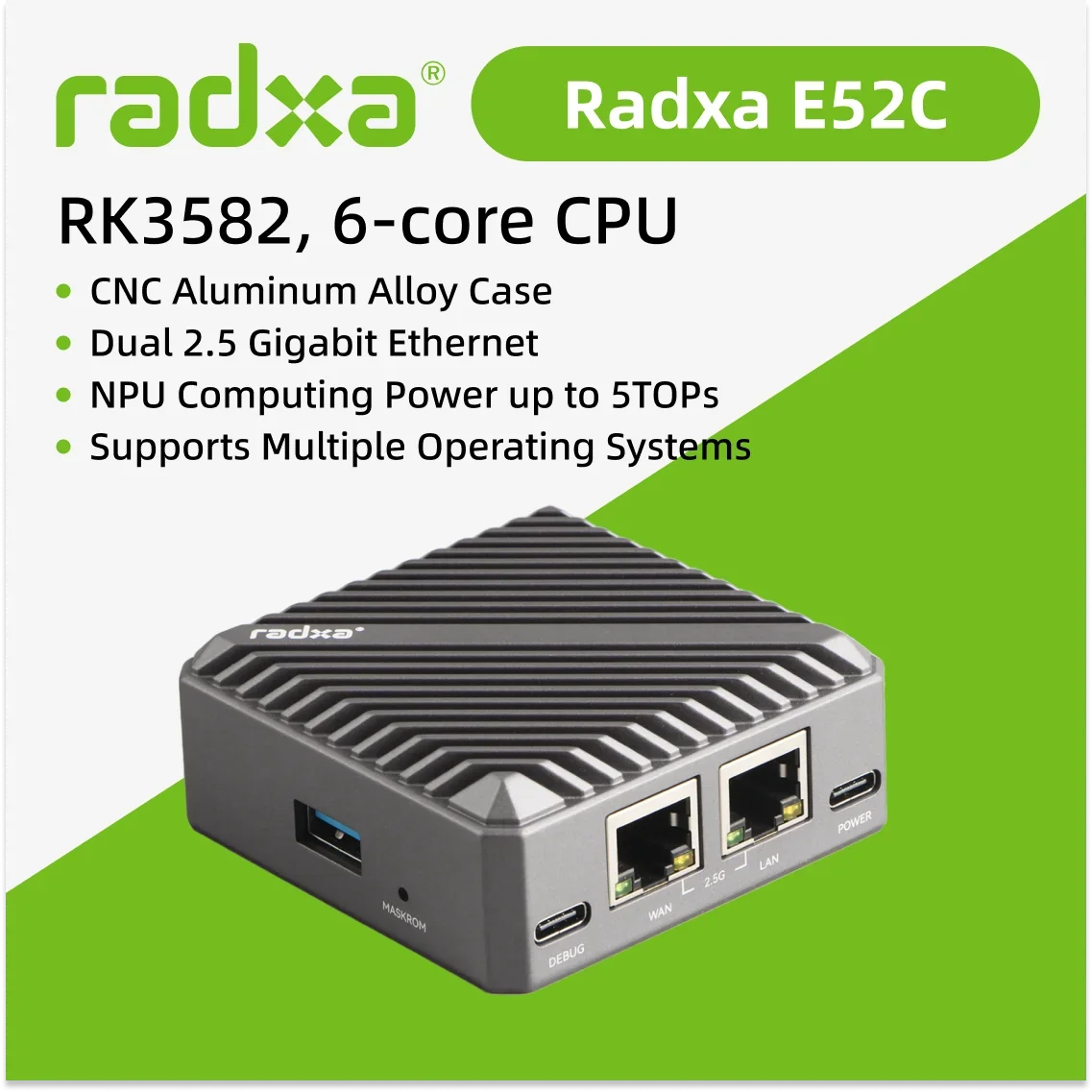 VivaChip TechRadxa E52C, 6코어 CPU, 듀얼 2.5 기가비트 이더넷, CNC 알루미늄 합금 케이스, 5TOPs NPU