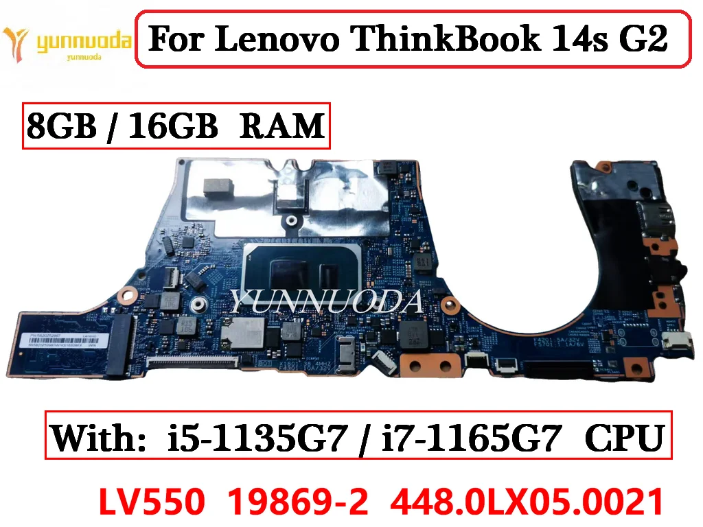 

19869-2 For Lenovo ThinkBook 14s G2 ITL Laptop Motherboard LV550 13 MB 448.0LX05.0021 With CPU i5 i7 CPU 8G 16G RAM 100% Tested