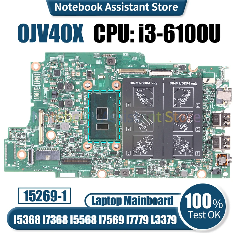

For Dell I5368 I7368 I5568 I7569 I7779 L3379 Laptop Mainboard 15296-1 0JV40X SR2EU i3-6100U Notebook Motherboard Tested