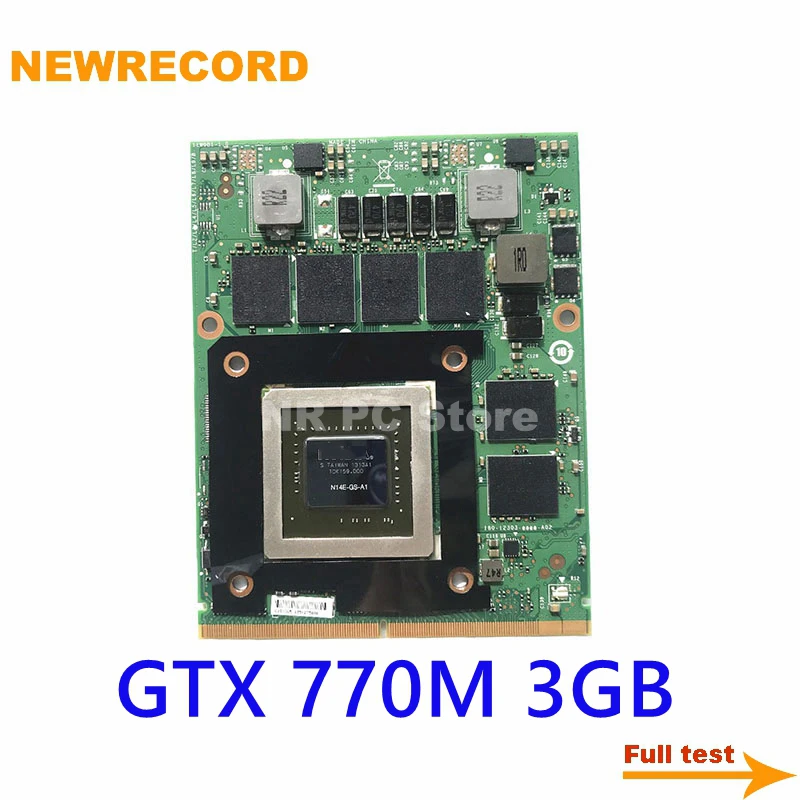 

For MSI GT70 GT60 GT660 GX680 GX780 Video VGA CARD MS-1W0B1 N14E-GS-A1 GTX 770M 3GB DDR5 Original