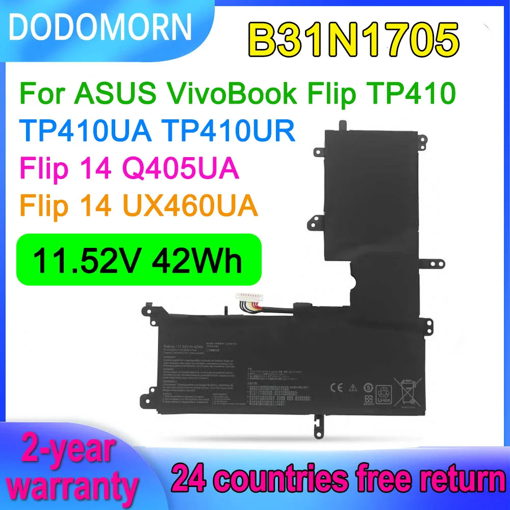 

DODOMORN B31N1705 Battery For ASUS VivoBook Flip TP410 TP410U TP410UA TP410UR TP410UF Q405UA UX460UA 3ICP5/57/80 11.52V 42Wh