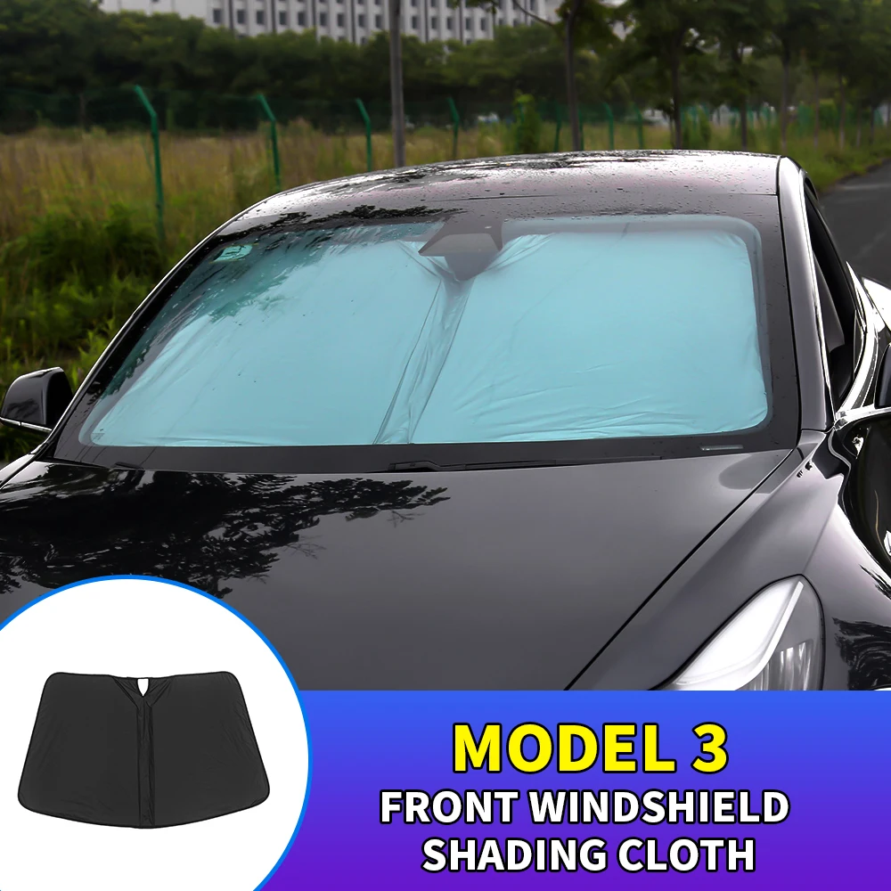 

1PCS Auto Styling Front Windshield Sun Shade Cloth Reflective Cover Anti-UV Protect Cover for Tesla Model 3 2017-2021