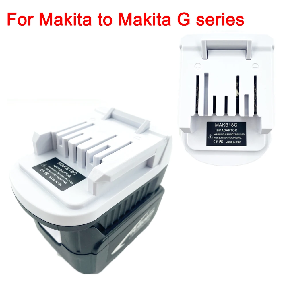 

Адаптер для аккумулятора Makita, преобразователь литий-ионных батарей 18 в для электроинструментов Makita G, BL1811G, BL1815G, BL1820G, BL1813G