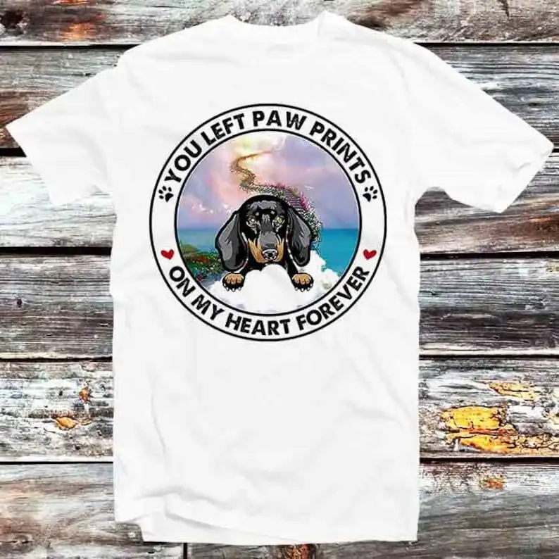

Dachshund You Left Paw Prints On My Heart Forever T Shirt Vintage Retro Cool Gift Unisex Cartoon Anime Manga Top Tee B1282