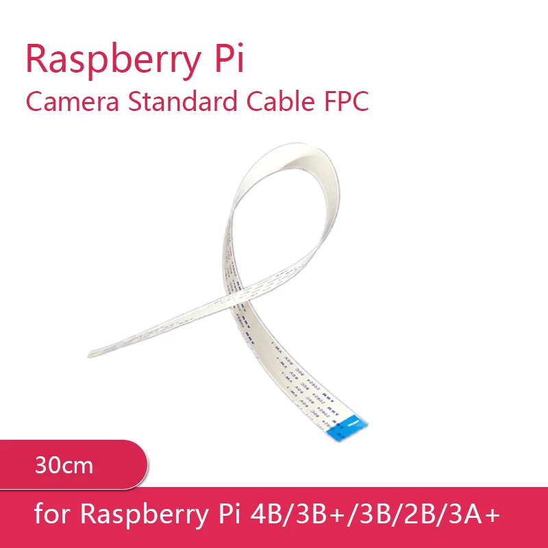 

Raspberry Pi Camera Adapter Cable CSI Of Camera DSI Of Display, 30cm/50cm For Raspberry Pi 4/3/2, 4cm/15cm for Zero W/WH/ 2W