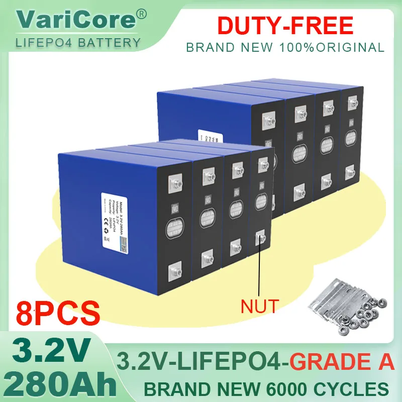 8pcs  3.2V LiFePO4 Battery 320AH 280ah 200ah 150ah 105ah DIY 12v 24V Automotive