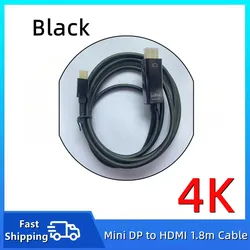 High - Definition Mini DisplayPort to HDMI Cable - 1.8m Premium Video Connection (Black Mini DP to HD)