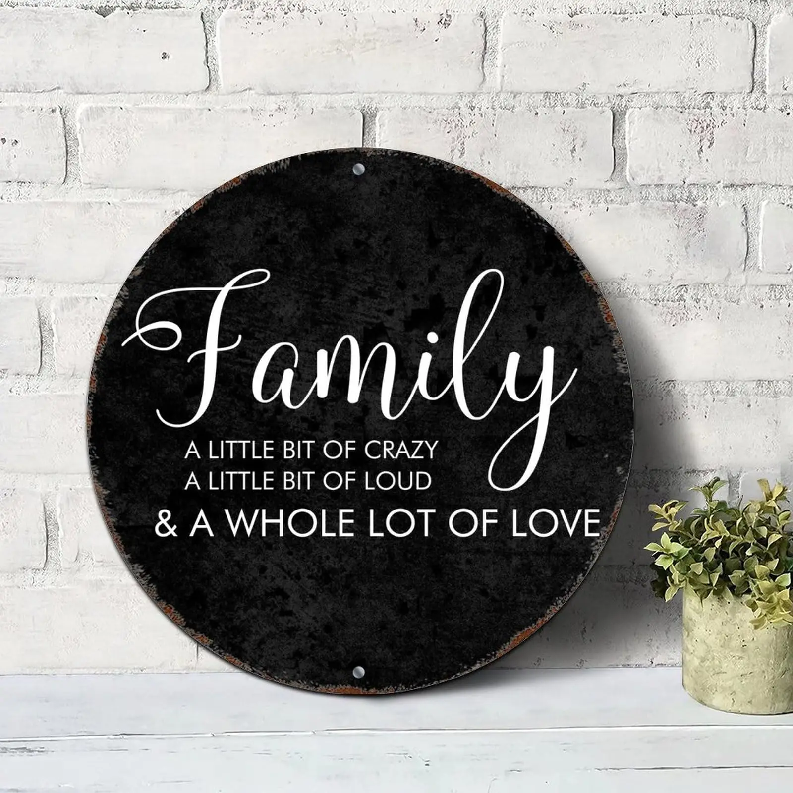 

Семья немного сумасшедшая, немного Громкая и много детской вдохновляющей высказки круглые оловянные знаки из алюминия