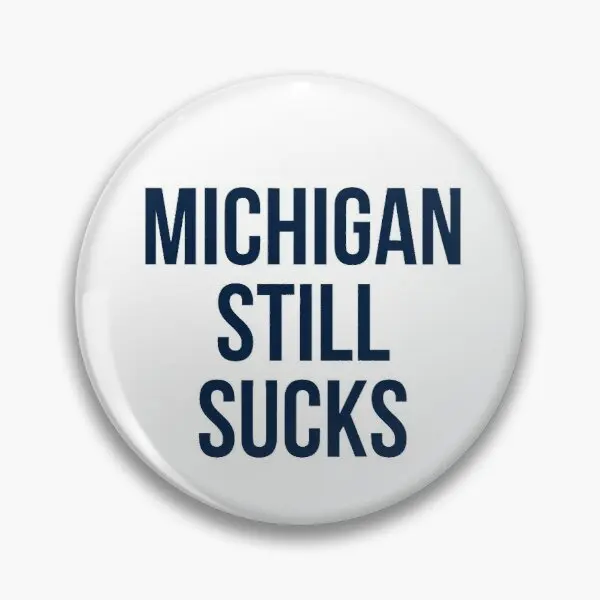 

Michigan Still Sucks Soft Button Pin Hat Women Cartoon Decor Creative Brooch Badge Metal Funny Lover Jewelry Lapel Pin Clothes