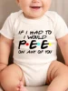 Newborn Short Sleeve Toddler Rompers Baby Boy Girl Bodysuit Infant Jumpsuit Fashion If I Had To I Would Pee On Any of You 1