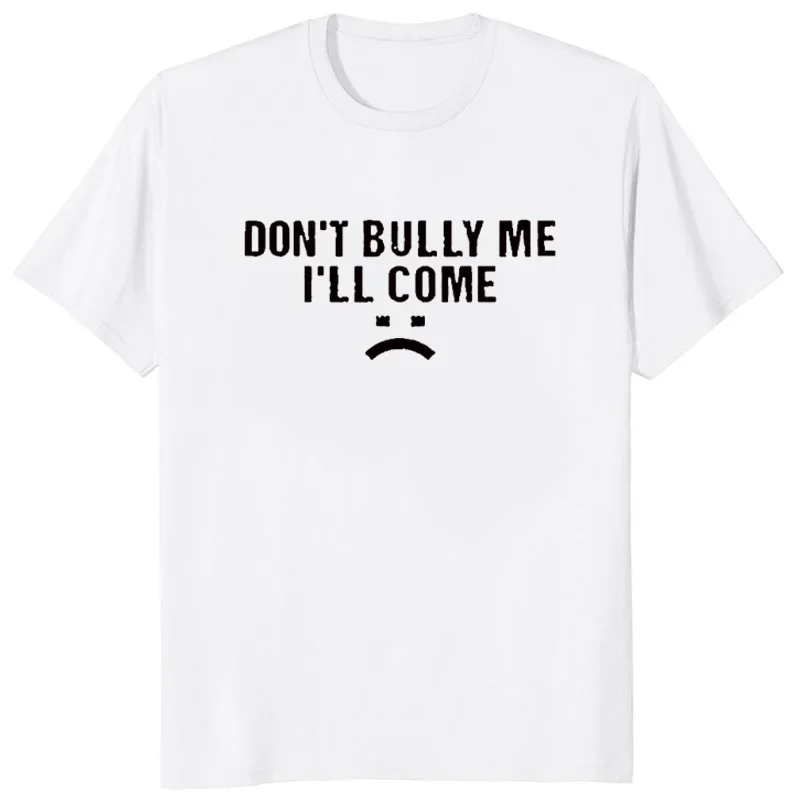 

Женская футболка с надписью «Don't Bully Me I'm»