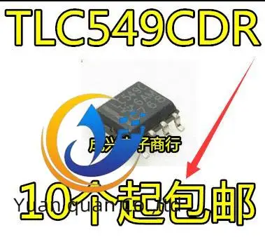 

10pcs original new TLC549CDR TLC549C SOP8 analog-to-digital converter