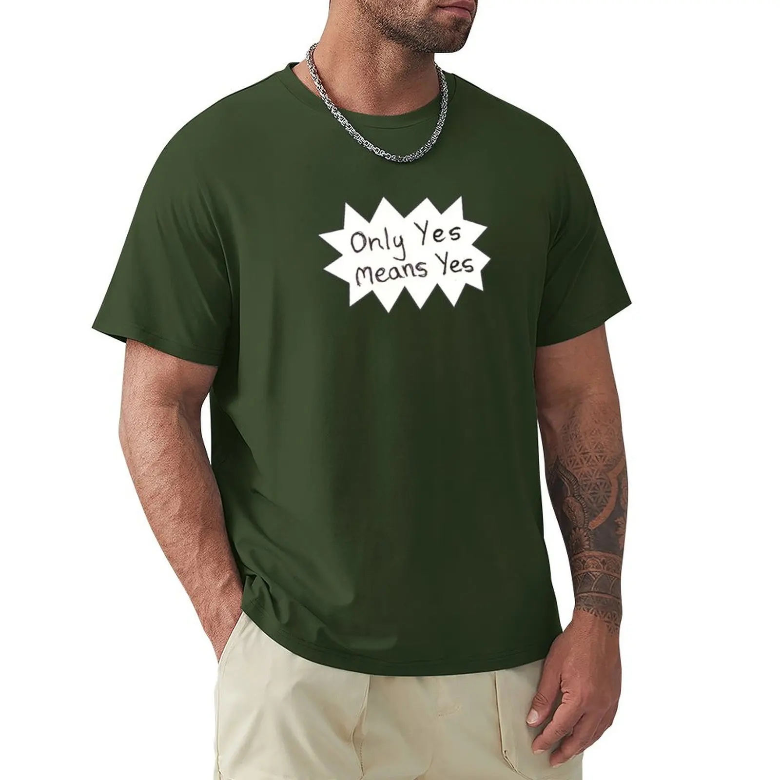 

Only Yes Means Yes T-Shirt vintage clothes Blouse Short sleeve tee men